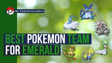 good team for pokemon emerald.